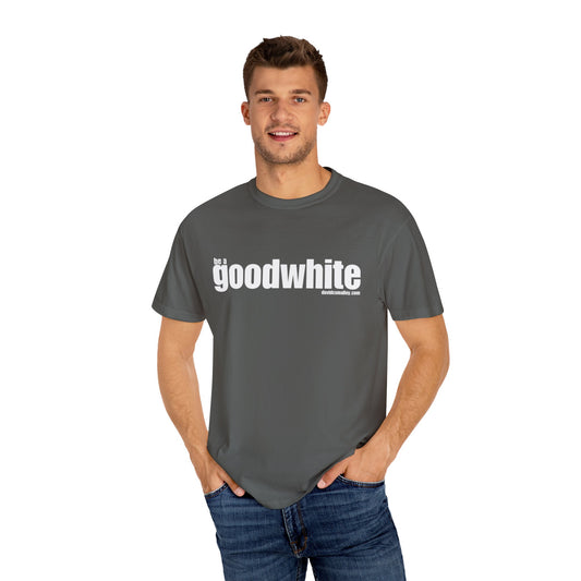 GOOD WHITE Classic Tee