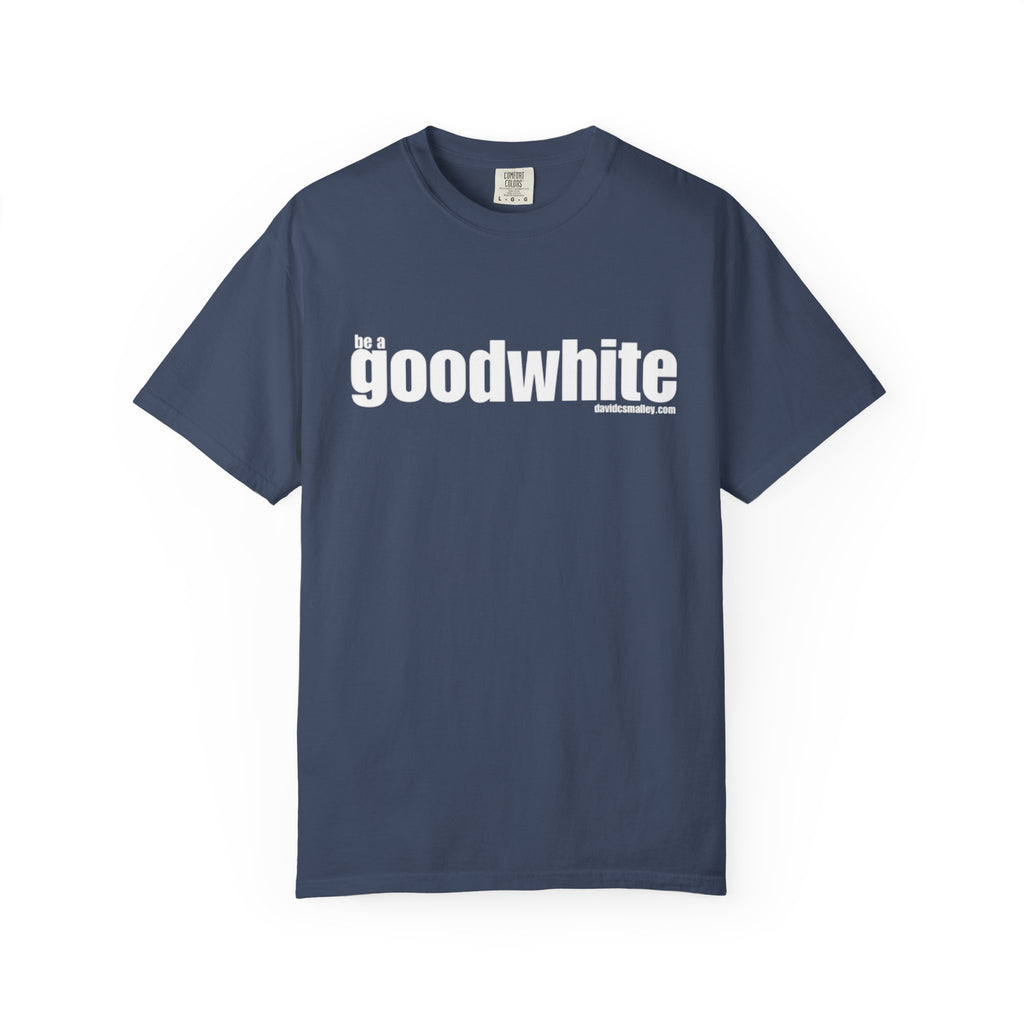 GOOD WHITE Classic Tee